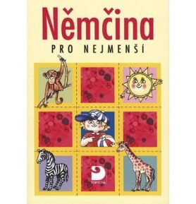 Němčina pro nejmenší - Učebnice - Gabriela Pavlíková