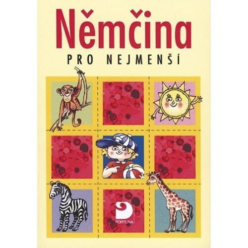 Němčina pro nejmenší - Učebnice - Gabriela Pavlíková