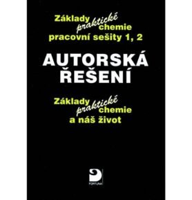 Autorská řešení – základy praktické chemie 1 a 2 - Pavel Beneš