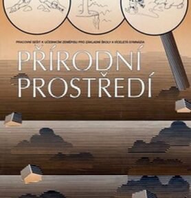 Přírodní prostředí - Pracovní sešit - Pavel Červinka