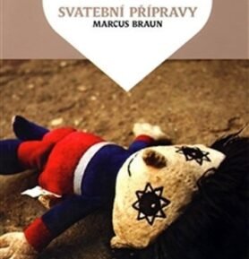 Svatební přípravy - Marcus Braun