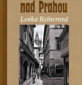 Kavárna nad Prahou - Lenka Reinerová