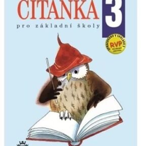 Čítanka 3 pro základní školy - Jana Čeňková