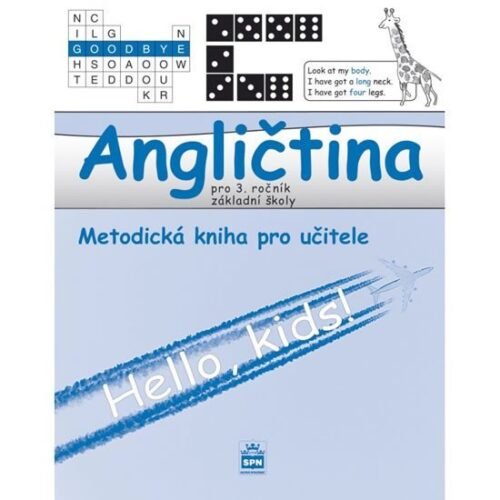 Angličtina pro 3.ročník základní školy - Metodická kniha pro učitele - Marie Zahálková