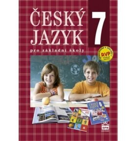 Český jazyk 7 pro základní školy - Eva Hošnová