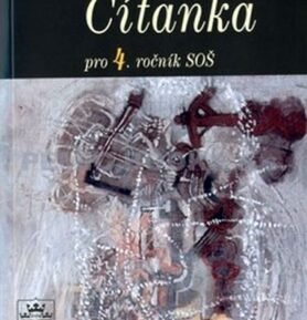 Čítanka pro 4. ročník SOŠ - Josef Soukal