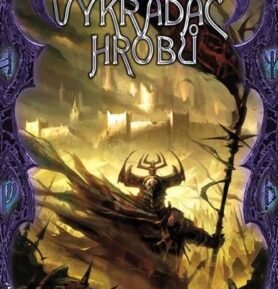 Vláda soumraku 3 - Vykradač hrobů - Tom Lloyd