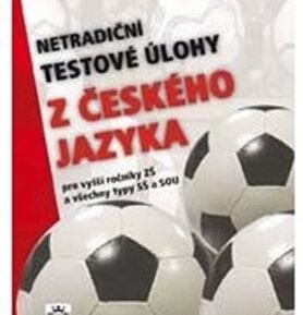 Netradiční testové úlohy z české jazyka - František Brož