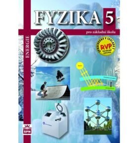 Fyzika 5 pro základní školy - Energie - František Jáchim