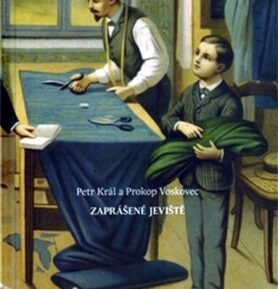 Zaprášené jeviště - Petr Král
