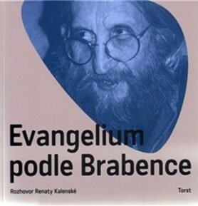 Evangelium podle Brabence - Renata Kalenská