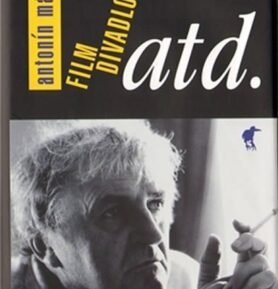 Antonín Máša Film divadlo atd. - Josef Fryš
