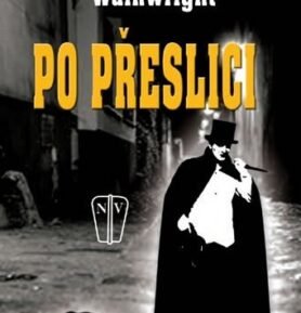 Po přeslici - John Wainwright