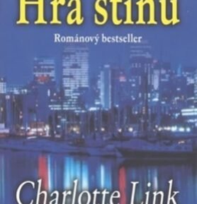 Hra stínů - Charlotte Link