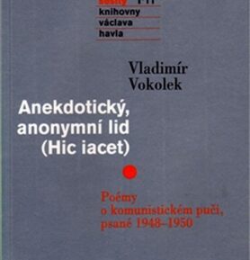 Anekdotický, anonymní lid (Hic iacet) - Vladimír Vokolek