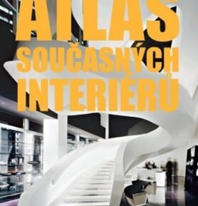 Atlas současných interiérů - Markus Sebastian Braun