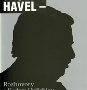 Rozhovory s Karlem Hvížďalou - Václav Havel