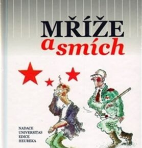 Mříže a smích - Jiří Sedlák