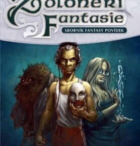 Žoldnéři fantasie 2 - Dálnice ke všem čertům - Různí