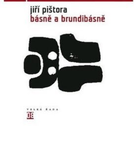 Básně a Brundibásně - Jiří Pištora