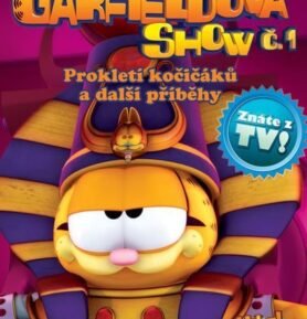 Garfieldova show č. 1 - Prokletí kočičáků a další prokletí - Jim Davis