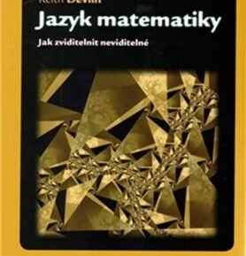 Jazyk matematiky, 1.  vydání - Keith Devlin