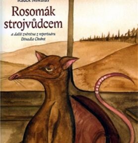 Rosomák strojvůdcem - Radek Mikuláš