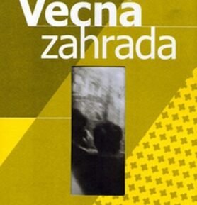 Věčná zahrada - Jiří Mucha