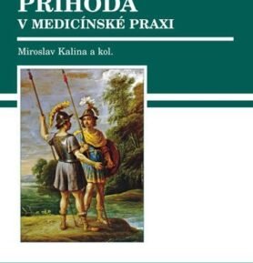 Cévní mozková příhoda v medicínské praxi - Miroslav Kalina