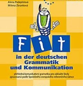 Fit in der deutschen Grammatik und Kommunikation - kolektiv autorů