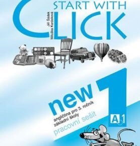 Start with Click New 1 - pracovní sešit - kolektiv autorů