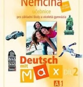 Deutsch mit Max A1/díl 2 - učebnice - kolektiv autorů