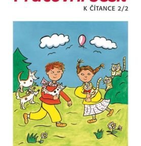 Pracovní sešit k Čítance 2/2 pro 2. ročník ZŠ - Hana Staudková