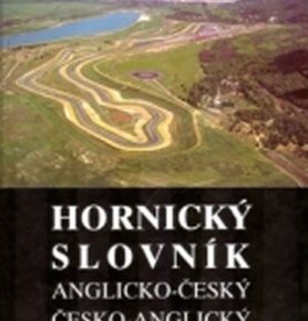 Anglicko-český a česko-anglický hornický slovník - Jiří Elman