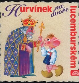 Hurvínek na dvoře lucemburském - CD - Divadlo S + H