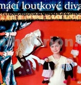 Domácí loutkové divadlo - Alois Bauer