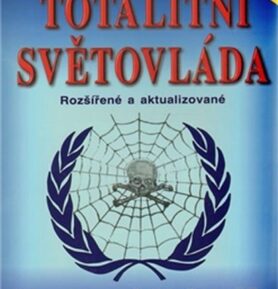 Totalitní světovláda - Martin Herzán