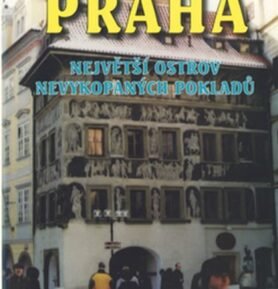 Praha největší ostrov nevykopaných pokladů - Jiří Zeman