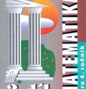 Matematika pro 4. ročník - 3.díl - Josef Molnár