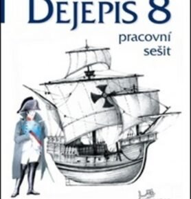 Dějepis 8 - Pracovní sešit - Ondřej Hýsek