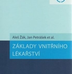 Základy vnitřního lékařství - Aleš Žák
