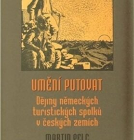 Umění putovat - Martin Pelc