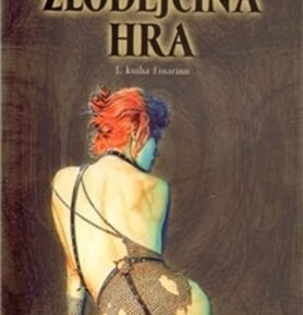 Zlodějčina hra - Einarinn 1. - Juliet Elizabeth McKenna