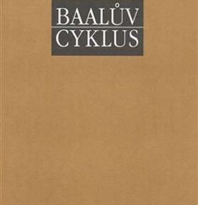 Baalův cyklus - Alexander Petr Nymburg