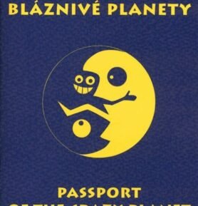 Pas bláznivé planety/Passport of the crazy planet