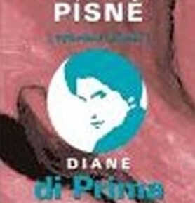 Střípky písně - Vybrané básně - Diana Di Prima