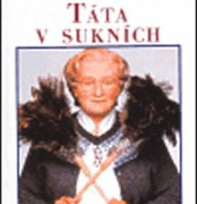 Madam Doubtfire aneb Táta v sukních - Anne Finne