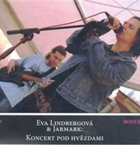 Koncert pod hvězdami CD + DVD - Eva Lindbergová