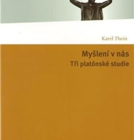 Myšlení v nás - Karel Thein