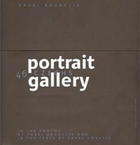Češi Portrait gallery, 1.  vydání - Pavel Brunclík